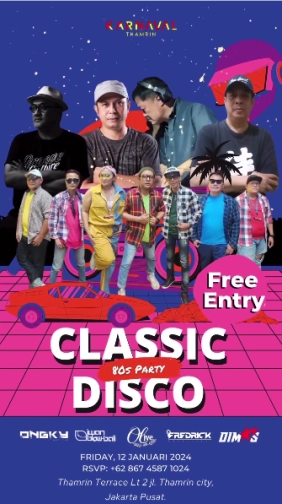 KARNAVAL THAMRIN JAKARTA - CLASSIC DISCO