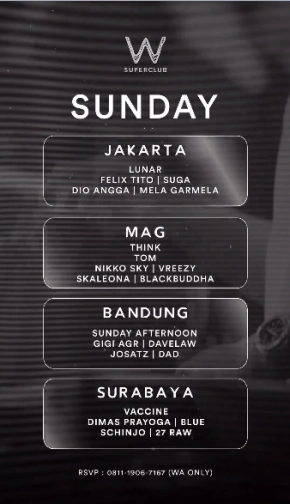 W SUPERCLUB GATSU JAKARTA - SUNDAY