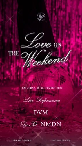 MS JACKSON JAKARTA - LOVE ON THE WEEKEND