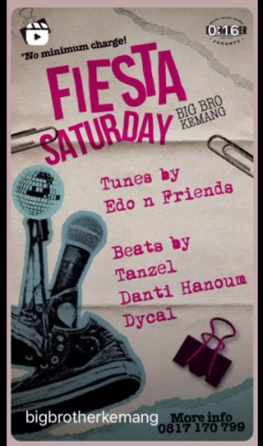 BIG BROTHER KEMANG - FIESTA SATURDAY