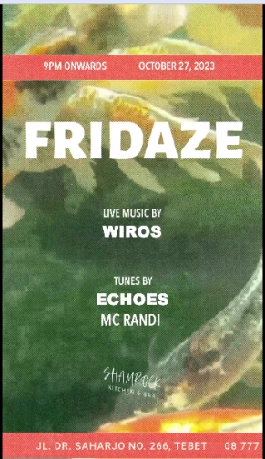 SHAMROCK JAKARTA - FRIDAZE