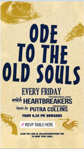 BLACK POND TAVERN JAKARTA - ODE TO THE OLD SOULS