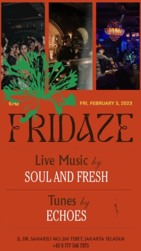 SHAMROCK JAKARTA - FRIDAZE