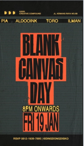 DING DONG DISCO JAKARTA - BLANK CANVAS DAY