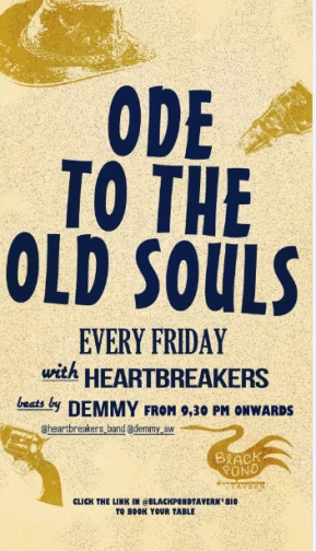 BLACK POND TAVERN JAKARTA - ODE TO THE OLD SOULS