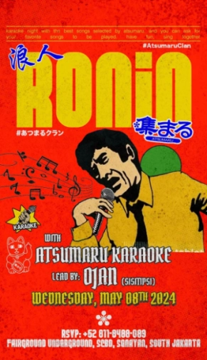 ATSUMARU JAKARTA - RONIN