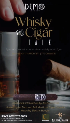 DEMO JAKARTA - WHISKY & CIGAR TALK