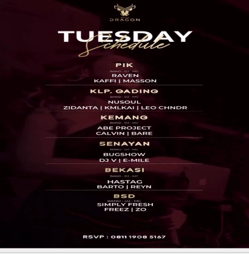 GOLD DRAGON KEMANG - TUESDAY