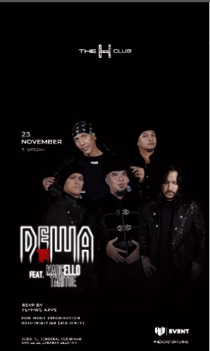 THE H CLUB SCBD JAKARTA - DEWA 19 FT ELLO