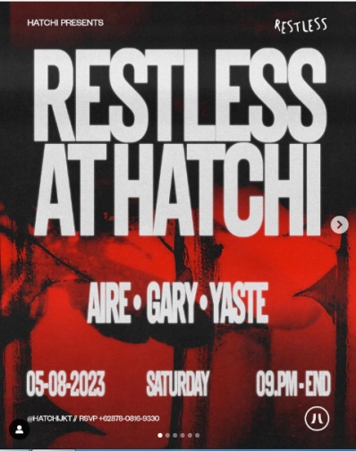 HATCHI JAKARTA - RESTLESS AT HATCHI