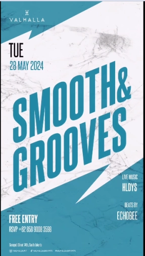 VALHALLA JAKARTA - SMOOTH & GROOVES