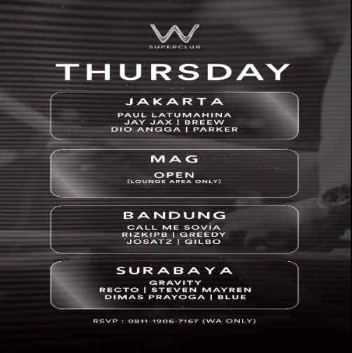 W SUPERCLUB GATSU JAKARTA - THURSDAY