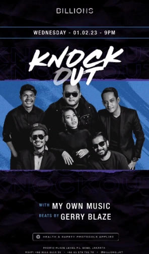 BILLIONS JAKARTA - KNOCK OUT