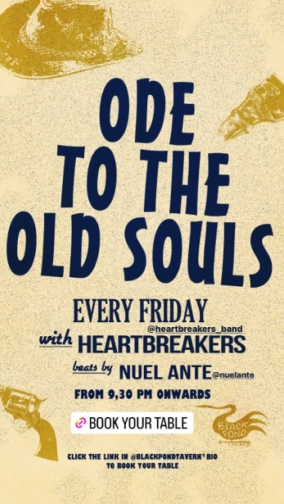 BLACK POND TAVERN JAKARTA - ODE TO THE OLD SOULS