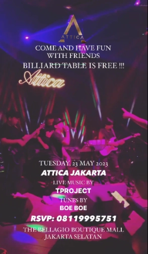 ATTICA JAKARTA - TUESDAY