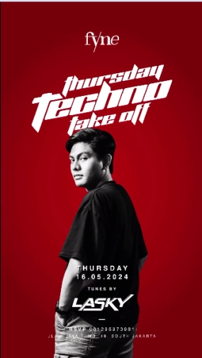 FYNE JAKARTA JAKARTA - THURSDAY TECHNO TAKE OFF