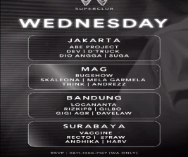 W SUPERCLUB GATSU JAKARTA  WEDNESDAY