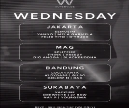 W SUPERCLUB MAG JAKARTA  WEDNESDAY