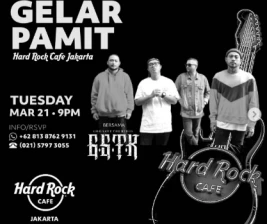 HARD ROCK CAFE JAKARTA  GELAR PAMIT