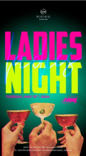 HONG KITCHEN & BAR JAKARTA - LADIES NIGHT