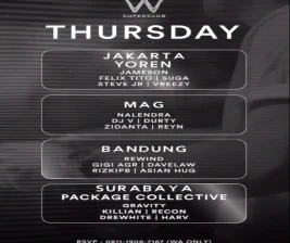 W SUPERCLUB MAG JAKARTA  THURSDAY