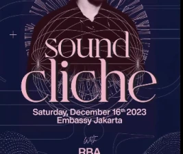 EMBASSY JAKARTA  SOUND CLICHE