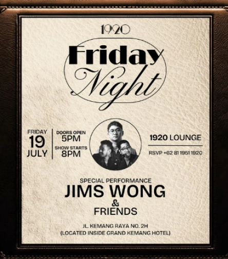 1920 LOUNGE JAKARTA - FRIDAY NIGHT