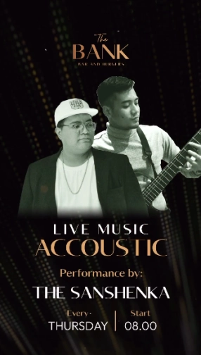 THE BANK KUNINGAN - THURSDAY LIVE MUSIC ACOUSTIC