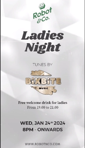 ROBOT & CO JAKARTA - LADIES NIGHT