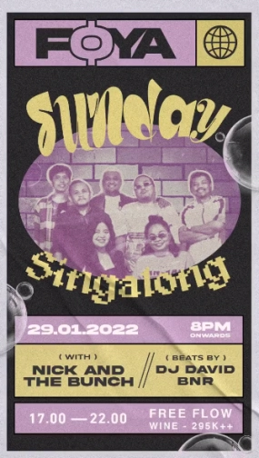 FOYA JAKARTA - SUNDAY SINGALONG