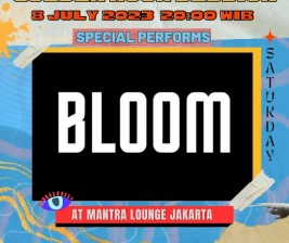 MANTRA LOUNGE JAKARTA  BLOOM