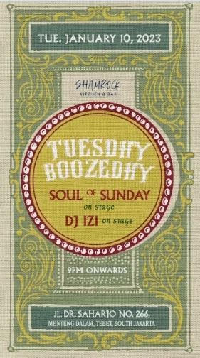 SHAMROCK JAKARTA - TUESDAY BOOZEDAY