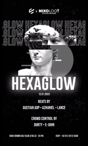 MIXOLOGY JAKARTA - HEXAGLOW