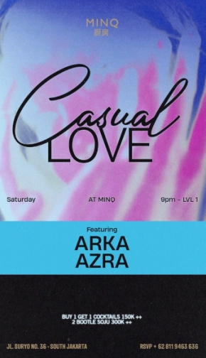 MINQ JAKARTA - CASUAL LOVE