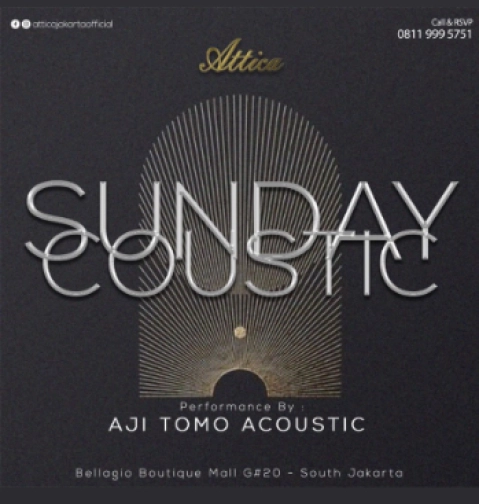 ATTICA JAKARTA - SUNDAY COUSTIC