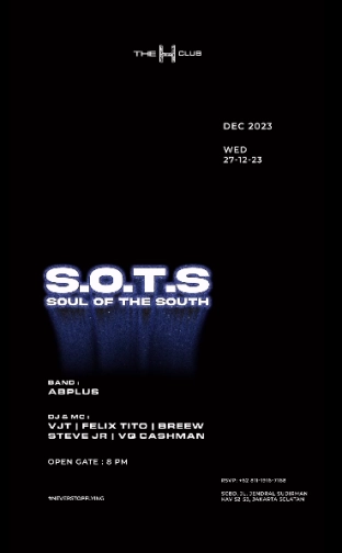 THE H CLUB SCBD JAKARTA - S.O.T.S