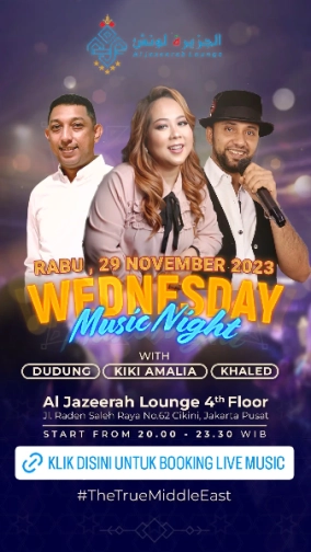 AL JAZEERAH LOUNGE JAKARTA - WEDNESDAY MUSIC NIGHT