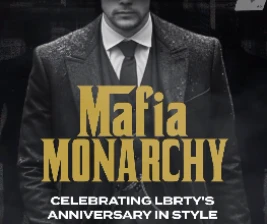 LBRTY JAKARTA  Mafia Monarchy