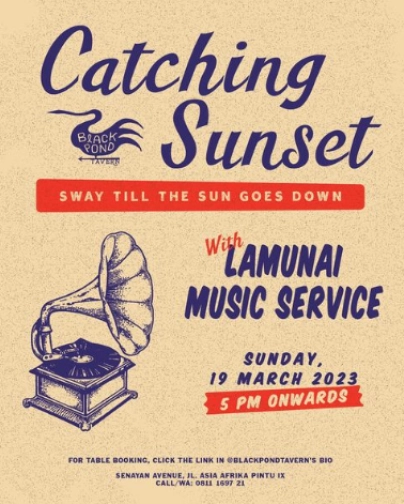 BLACK POND TAVERN JAKARTA - CATCHING SUNSET