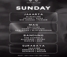 W SUPERCLUB GATSU JAKARTA  SUNDAY