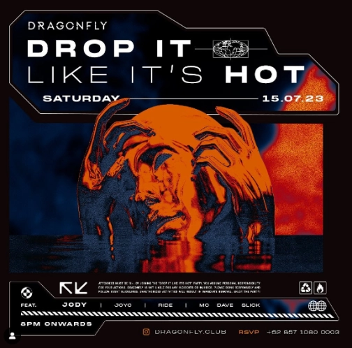 DRAGON FLY JAKARTA - DROP IT LIKE IT