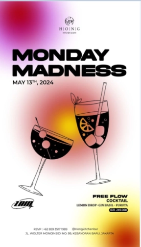 HONG KITCHEN & BAR JAKARTA - MONDAY MADNESS