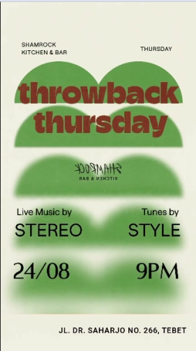 SHAMROCK JAKARTA - THROWBACK THURSDAY