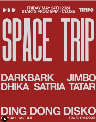 DING DONG DISCO JAKARTA - SPACE TRIP