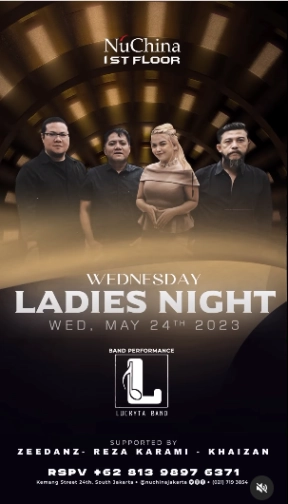 NU CHINA JAKARTA - WEDNESDAY LADIES NIGHT