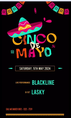 MS JACKSON JAKARTA - CINCO DE MAYO