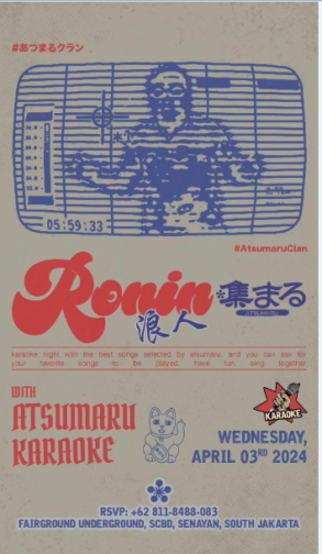 ATSUMARU JAKARTA - RONIN