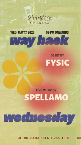 SHAMROCK JAKARTA - WAY BACK WEDNESDAY