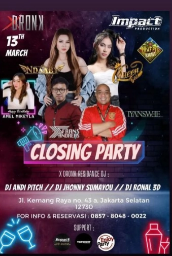 XDRONK JAKARTA - CLOSING PARTY 