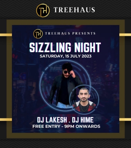 TREEHAUS JAKARTA - Sizzling Nigh